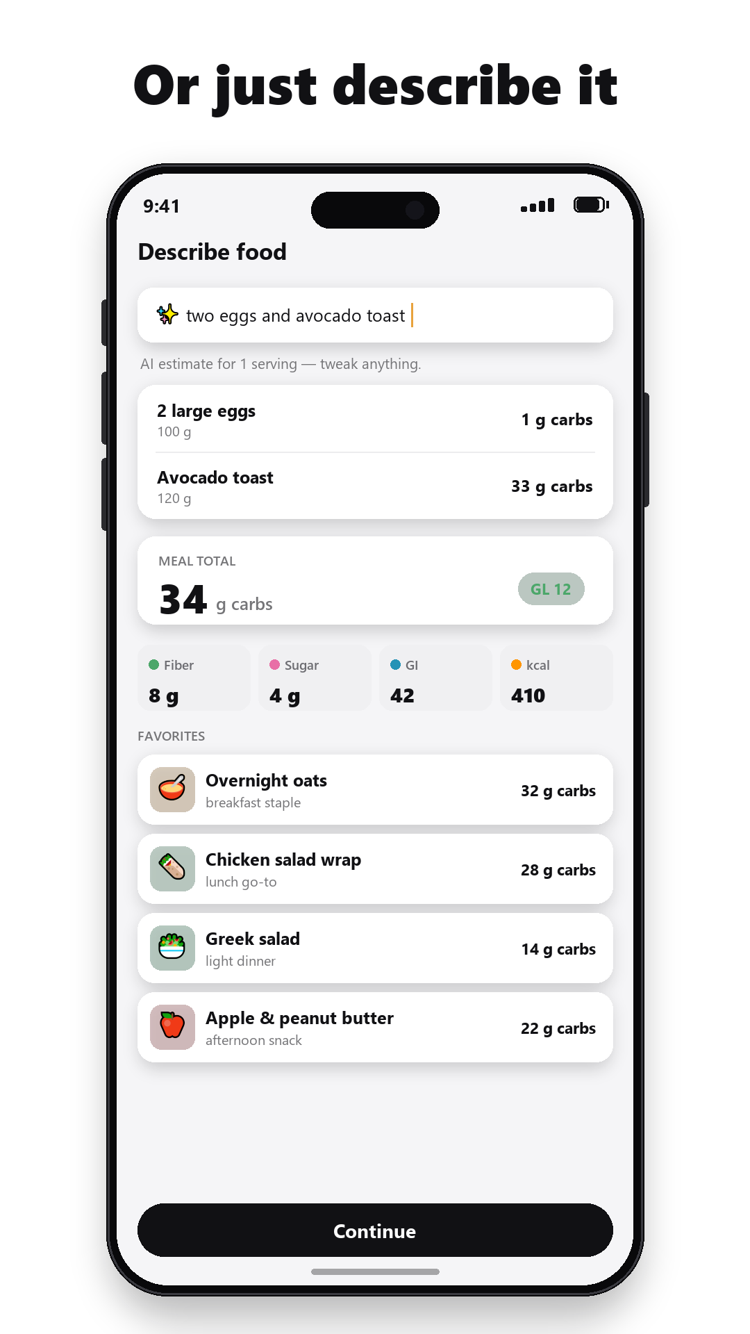 Vorschau mit dem Titel 'Or just describe it': der Essen-beschreiben-Screen schätzt zwei Eier und Avocado-Toast, darunter gespeicherte Favoriten